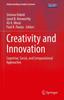 Книга Creativity and Innovation : Cognitive, Social, and Computational Approaches
