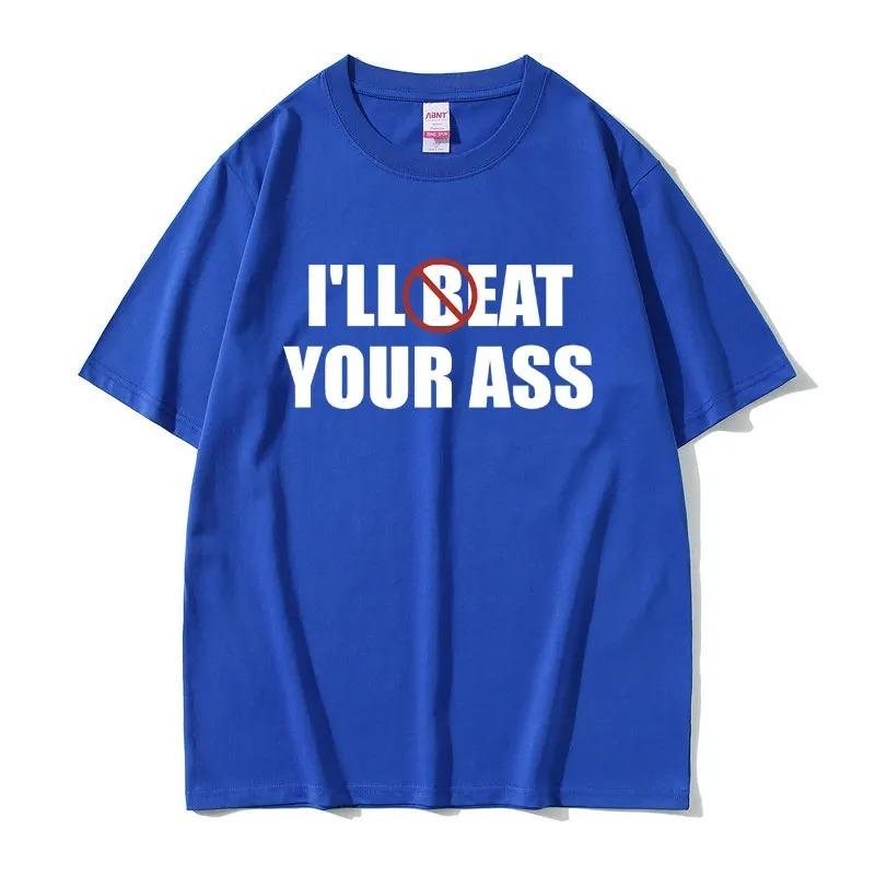 Футболка «I'll Beat Eat Your Ass Pun Joke» с принтом, летняя мужская и женская футболка из чистого хлопка, свободная, дышащая и впитывающая пот, 2024 г., с короткими рукавами