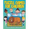 Puzzle Games for Children: Puzzle Book Large Print