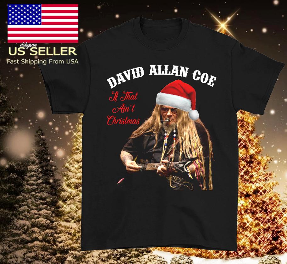David Allan Coe christmas black T-shirt short sleeve All sizes S-4XL Unisex T-Shirt