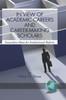 Книга In View of Academic Careers and Career-making Scholars : Innovative Ideas for Institutional Reform