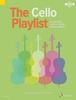 The The Cello Playlist : 50 Popular Classics In Easy Arrangements Book
