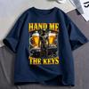 Funny Hand Me The Keys Alcohol Beer Graphic T Shirt Drinking And Driving Tshirts Unisexs Unisex Clothing Fashion Cotton T Shirts