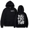 Pull Me Out of This Fred Again Hoodies Sudadera Winter Cotton Hooded Sweatshirt Men Women Ropa Hombre Singer Graphic Clothing