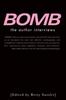 Книга Bomb: The Author Interviews