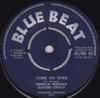 7-дюймовая пластинка DERRICK MORGAN BUSTERS GROUP Come On Over Come Back My Darling 45BB85 Blue Beat 1962 Великобритания Регги Ска Даб Б/у