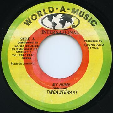 7-дюймовая пластинка TINGA STEWART - My Home NONE World-A-Music I Jamaica Reggae, Ska & Dub Used