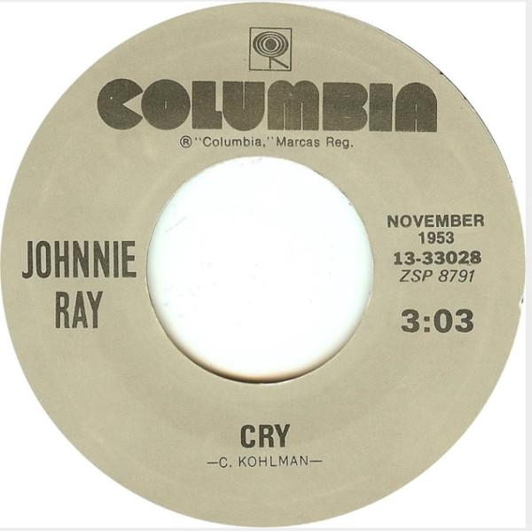 Пластинка 7 дюймов JOHNNIE RAY - Cry 1333028 Columbia US Pop Б/у