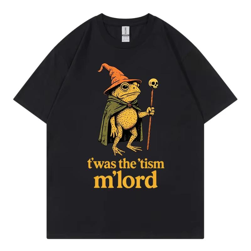 Twas The Tism Mlord Funny Frog Wizard Meme Graphic T Shirts High Quality Fashion Oversized TShirt Unisex 100Cotton TShirts
