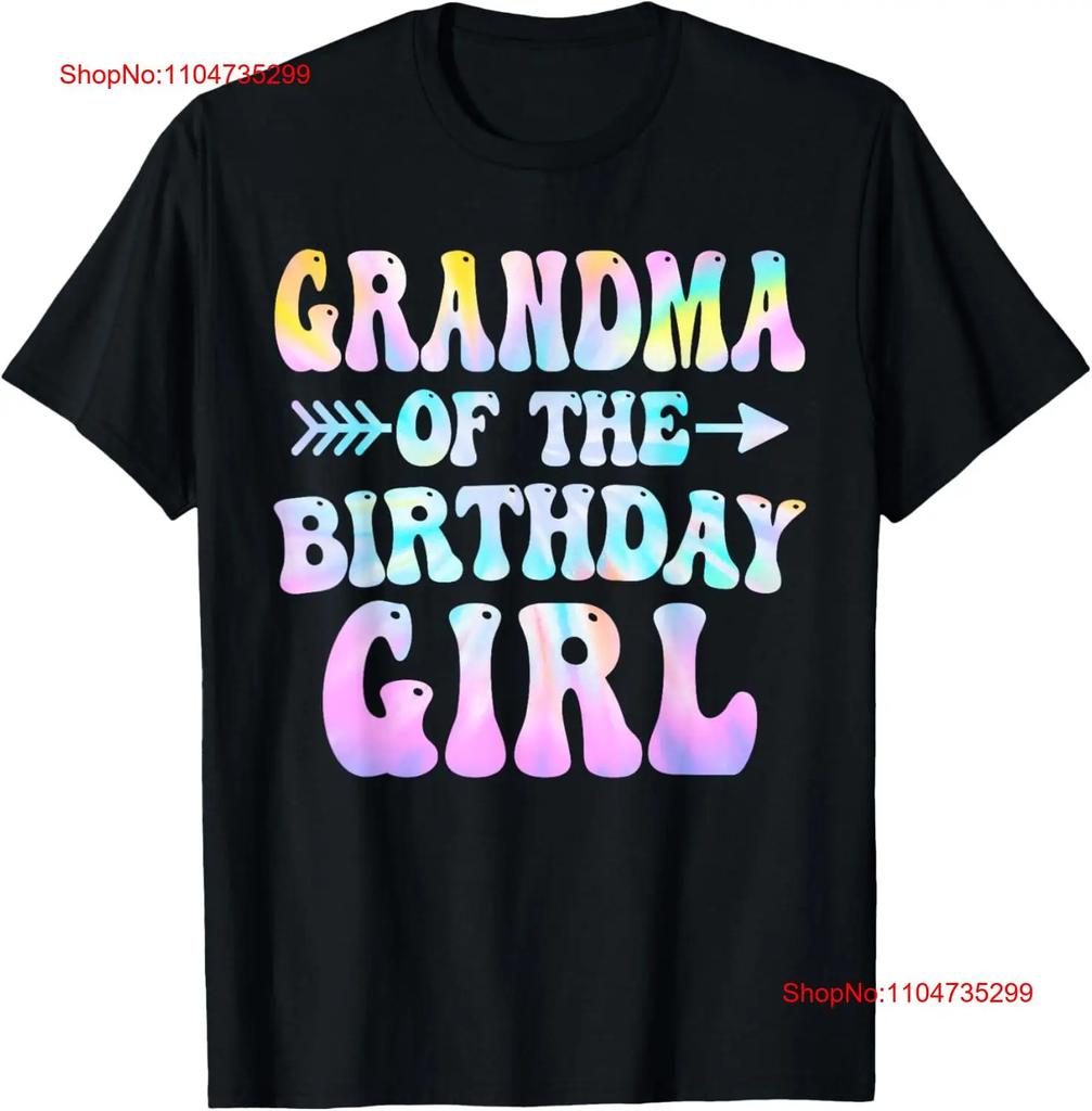 Grandma Of The Birthday Girl Tie Dye Colorful Groovy Bday T Shirt Vintage Breathable Graphic Unisex Fashion Versatile