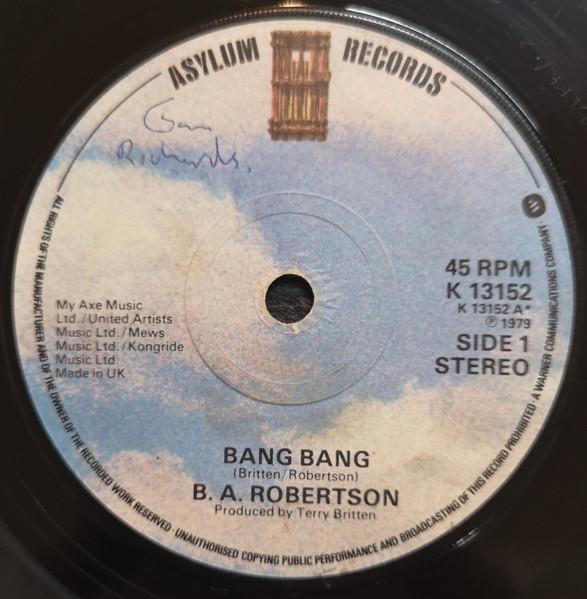 7-дюймовая пластинка B. К. РОБЕРТСОН Bang Bang K13152 Asylum Records 1979 Великобритания Рок Б/у