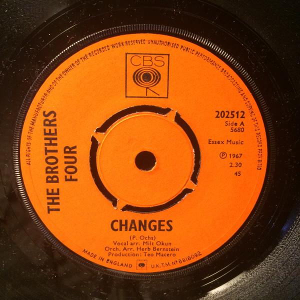 7-дюймовая пластинка BROTHERS FOUR Changes 20512 CBS 1967 UK Кантри/Фолк Б/у