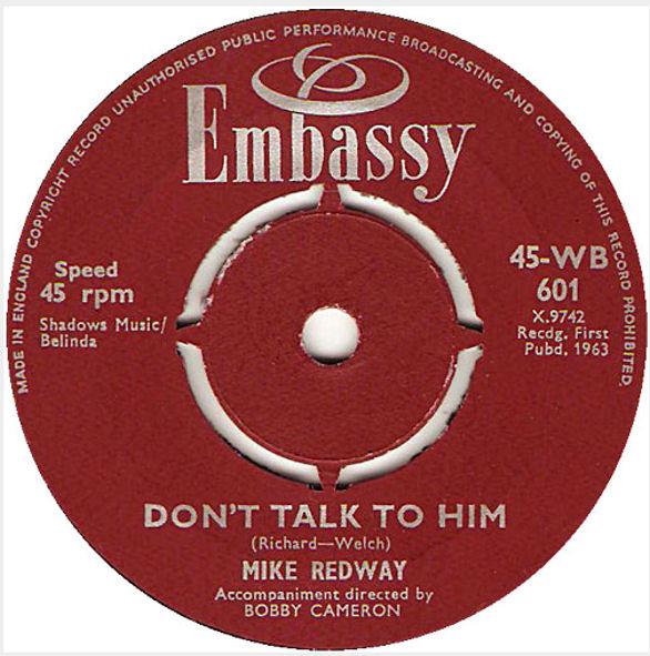 7-дюймовая пластинка MIKE REDWAY Dont Talk To Him Ill Keep You S 45WB601 Embassy 1963 Великобритания Поп Б/у