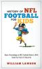 Книга History of NFL Football for Kids