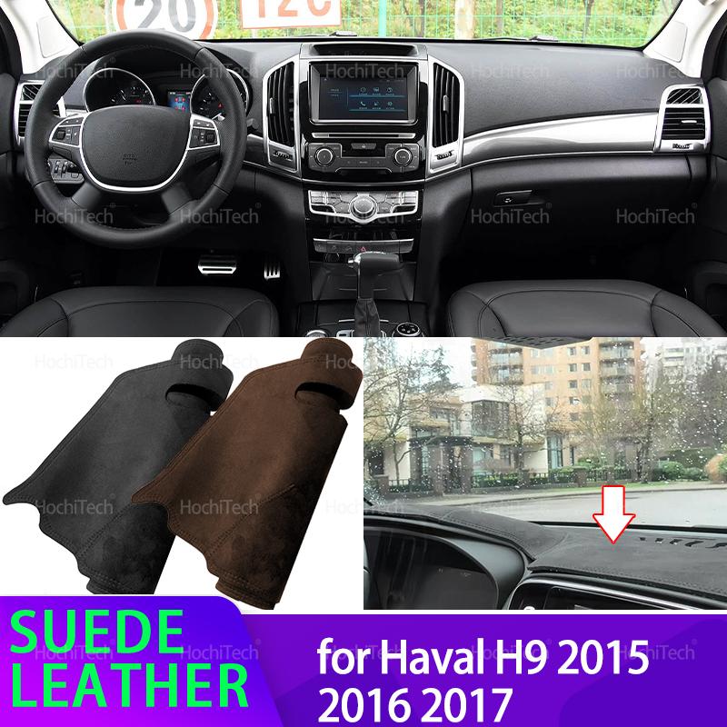 For Haval H9 First Generation 2015 2016 2017 Suede Leather Dashmat Dashboard Cover Black/Brown trument Panel Sunscreen Pad