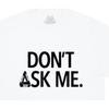 Palace Don't Ask T-Shirt 'White' Men's P30TS418