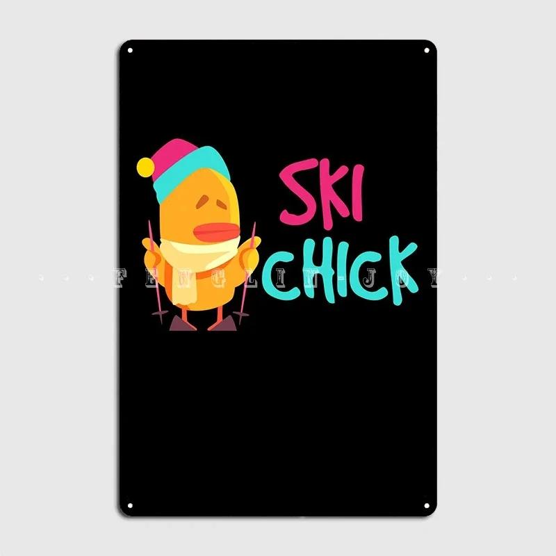 Ski Chick Skiing Metal Plaque Poster Club Create Wall Decor Kitchen Tin Sign Poster