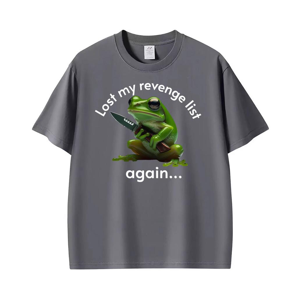 Lost My Revenge List Againfunny Frog Graphic T Shirts Unisex Unisex Casual Cotton T Shirt Harajuku Oversized Short Sleeve Tshirt