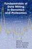 Книга Fundamentals of Data Mining In Genomics and Proteomics