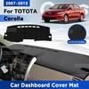 Для Toyota Corolla 2007-2013 2014 XLE GL чехол для приборной панели автомобиля коврик для приборной панели солнцезащитный козырек анти-УФ аксессуары из искусственной кожи