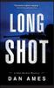Книга Long Shot : A John Rockne Mystery : 4