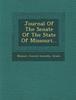 Книга Journal of the Senate of the State of Missouri...