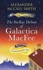 Книга The Stellar Debut of Galactica MacFee