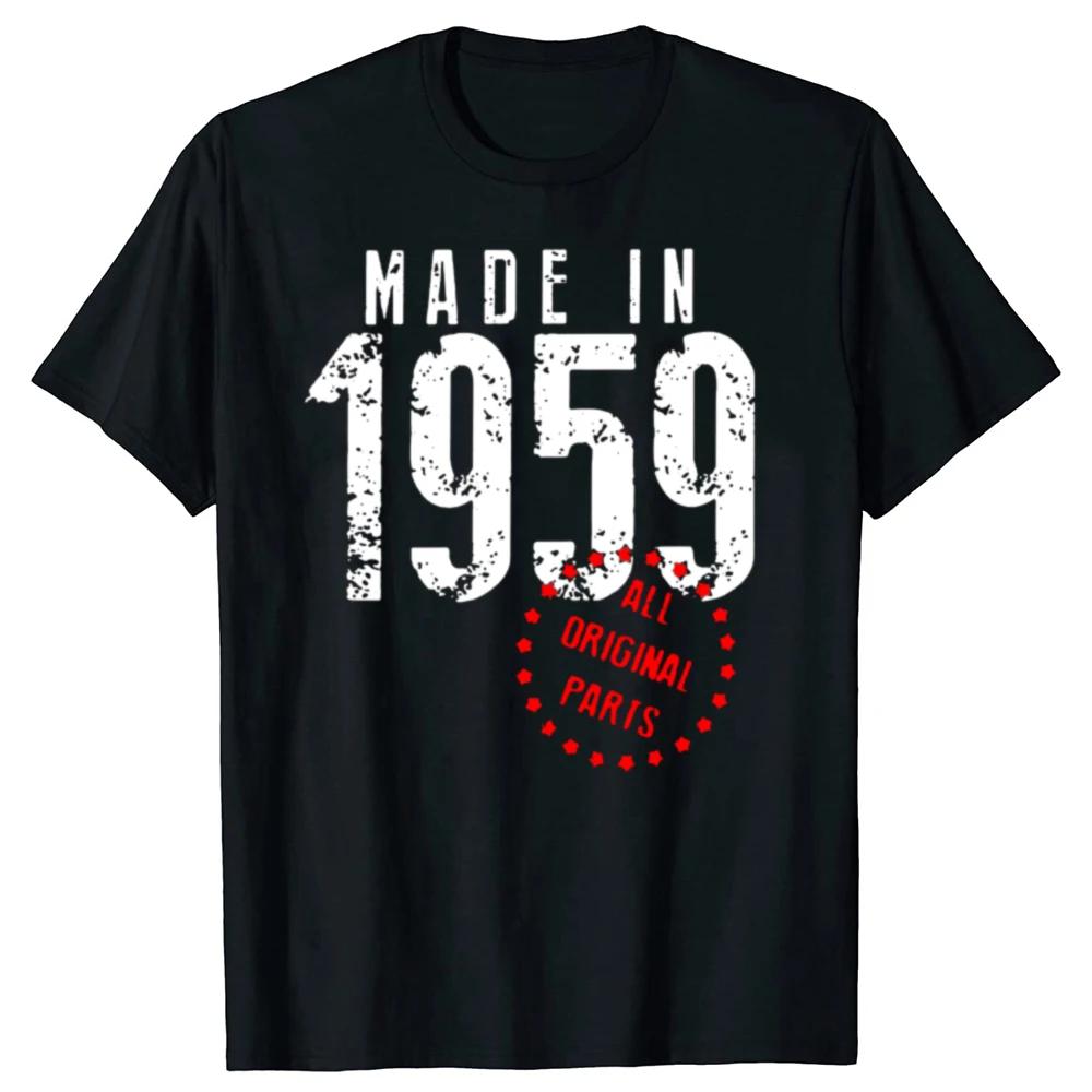Сделано в 1959 году Все детали Футболка Смешная футболка на день рождения Ретро Футболка Мужская одежда Оверсайз Унисекс Футболка Хлопок Повседневные Топы Футболки - M...
