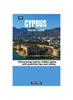 The 2023 Cyprus Travel Guide : Discovering Cyprus' Hidden Gems with Practical Tips and Safety Book