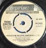 7inch Record FRANK SINATRA - I Would Be In Love (Anyway) RS20895 Reprise Records 1970 UK Jazz Used