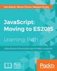 Книга JavaScript : Moving To ES2015