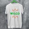 New Wilco Band For Fans S 5xl T Shirt Dn159