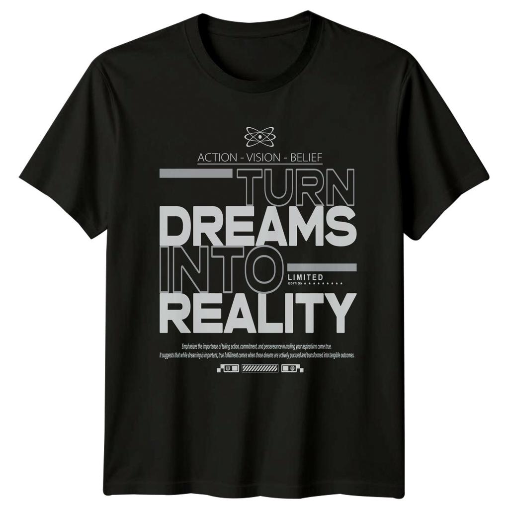 Turn Dreams Into Reality T-Shirt Manifestation Motivation Gift For Him