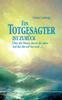Книга Ein Totgesagter Ist Zuruck : UEber Die Meere, Durch Die Jahre Auf Die, Die Auf See Sind ...
