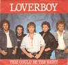 7-дюймовая пластинка LOVERBOY This Could Be The Night 3805765 Columbia 1985 Канада Рок Б/у