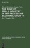 The The Role of Small Industry In the Process of Economic Growth Book