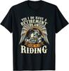 Retire T Plan Go Riding Motorcycle Riders Biker Unisex T-Shirt