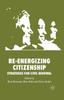 Книга Re-energizing Citizenship : Strategies for Civil Renewal