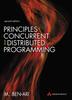 The Principles of Concurrent and Distributed Programming Book