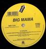 12inch Record BIG MAMA - Anybody Seen My Baby? WAY1118 One Way Records 1997 Italy Dance & Electronica Used
