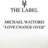 12inch Record MICHAEL WATFORD - Love Change Over HT005 Hard Times The  1995 UK Dance & Electronica Used