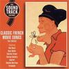 CD VARIOUS - Classic French Movie Songs  SFCD33525 The Soundtrack  1999 Spain Pop Used