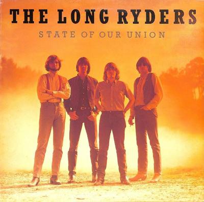 Виниловая пластинка LONG RYDERS State Of Our Union ILPS9802 ISLAND 1985 Великобритания Рок Б/у
