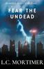 Книга Fear the Undead : 4