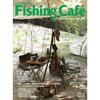 SHIMANO Fishing Caf  Vol.69 BreAThe Your Heart At The Fishing Camp  [book]