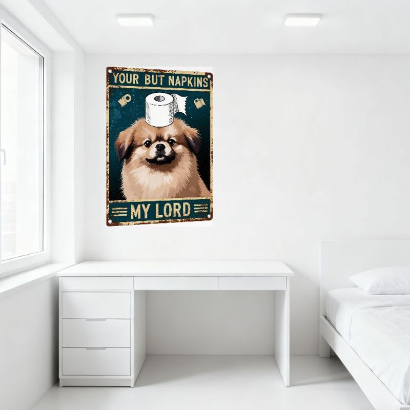 Vintage Distressed Metal Tin Sign 'YOUR BUT NAPKINS MY LORD' with Dog & Toilet Paper, Teal Background, Home/Bar Decor