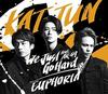 CD KAT-TUN - We Just Go Hard Feat. AK-69 / EUPHO Япония ОбиЯпонская Поп/Рок Б/У