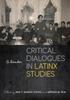 Книга Critical Dialogues In Latinx Studies : A Reader