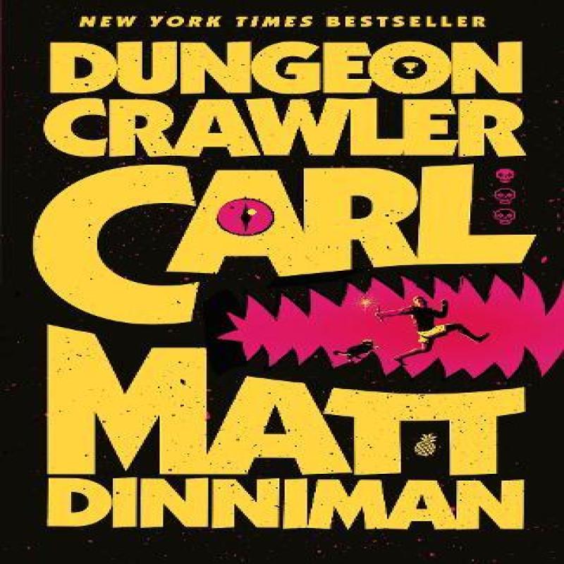 Dungeon Crawler Carl by Matt Dinniman Hardback Book 9780241816264