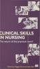 Книга Clinical Skills In Nursing : The Return of the Practical Room?